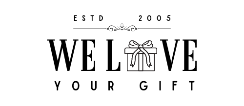 We Love Your Gift