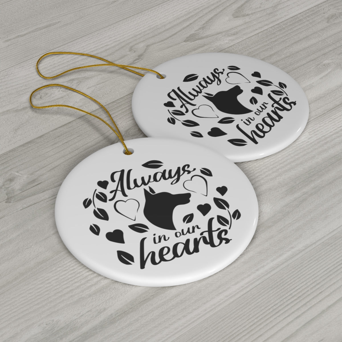 Dog Memorial Ornament - Always in Our Hearts - We Love Your Gift