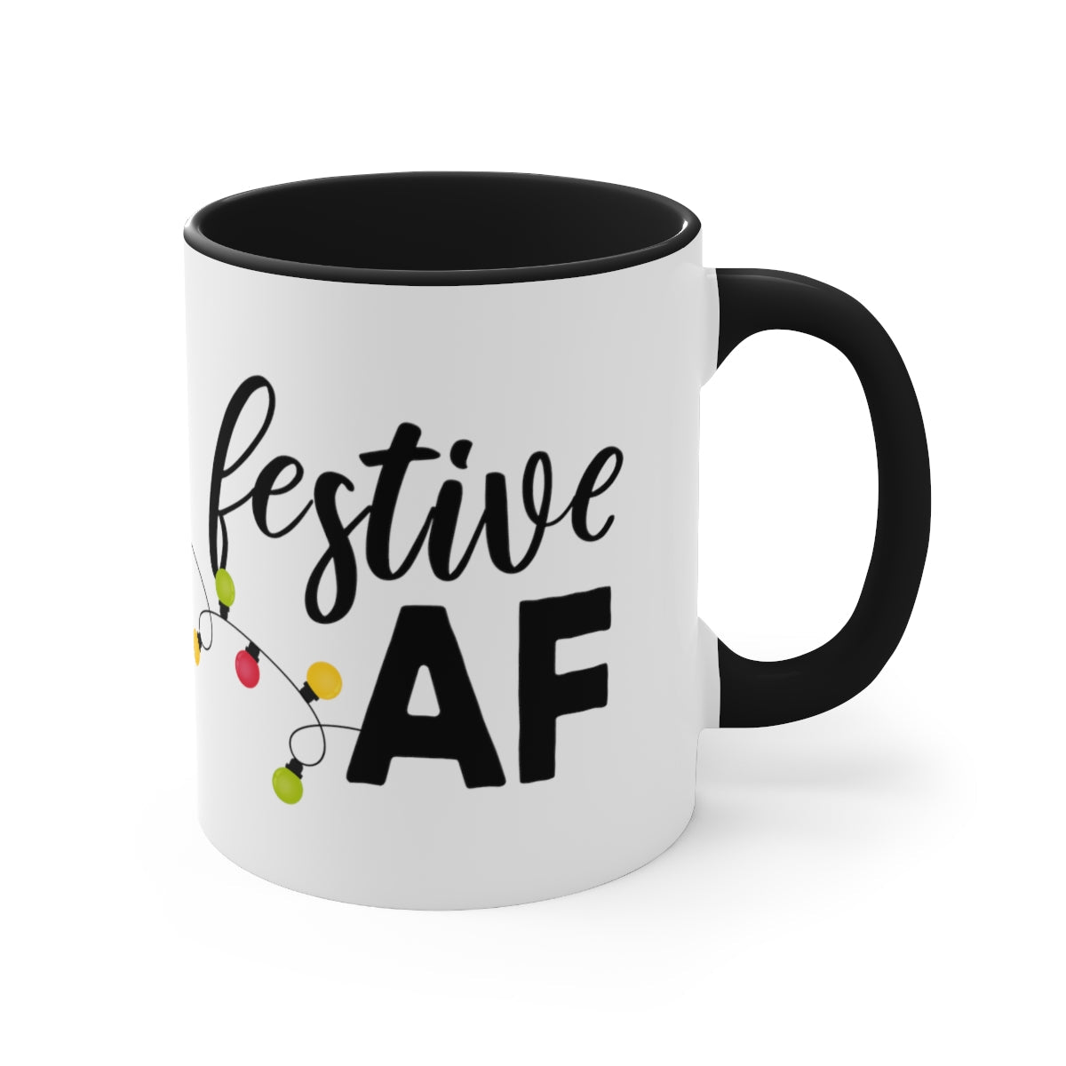 Festive AF - Color Handled Holiday Mug - We Love Your Gift