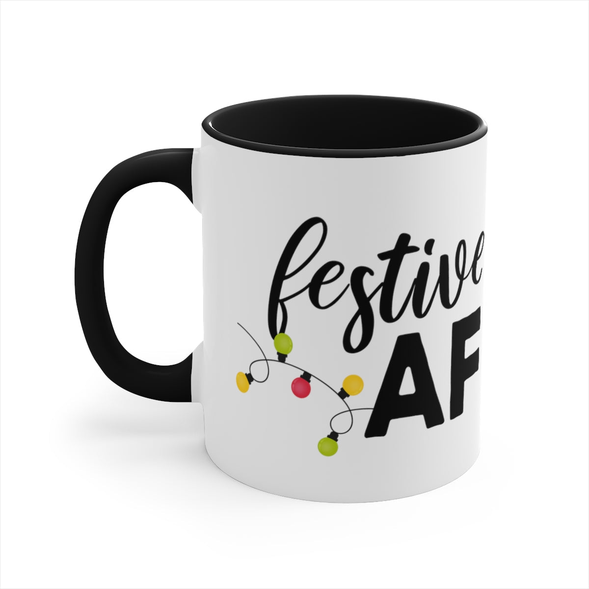 Festive AF - Color Handled Holiday Mug - We Love Your Gift