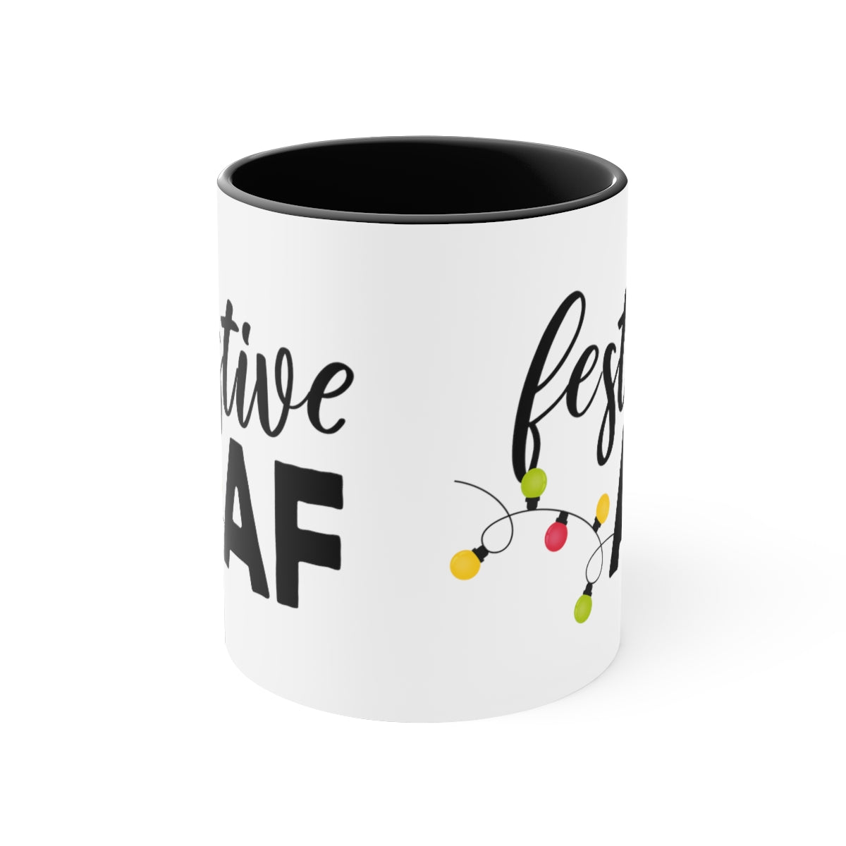 Festive AF - Color Handled Holiday Mug - We Love Your Gift