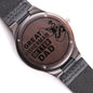 Great Fisherman Better Dad Wooden Watch Unique Gift Idea for Fathers Day, Birthday, Christmas, & Anniversary - We Love Your Gift