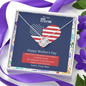 Happy Mother's Day from Military Son - We Love Your Gift
