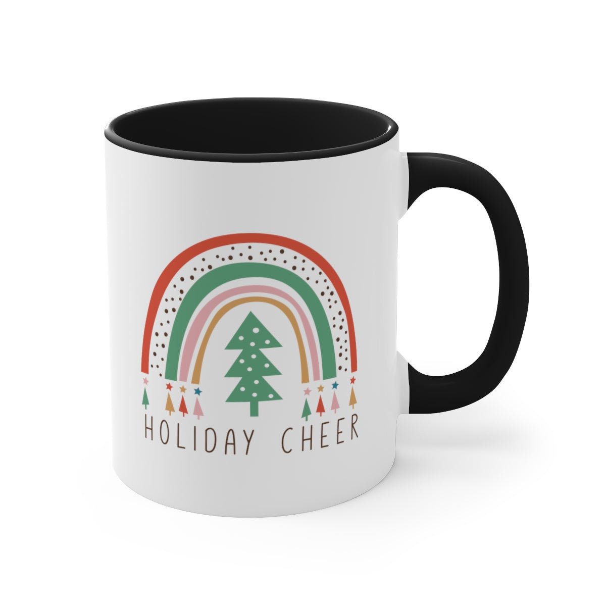 Holiday Cheer - Color Handled Funny Mug - We Love Your Gift