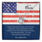 Home is Where You Are Mother's Day Gift from Military Son - We Love Your Gift