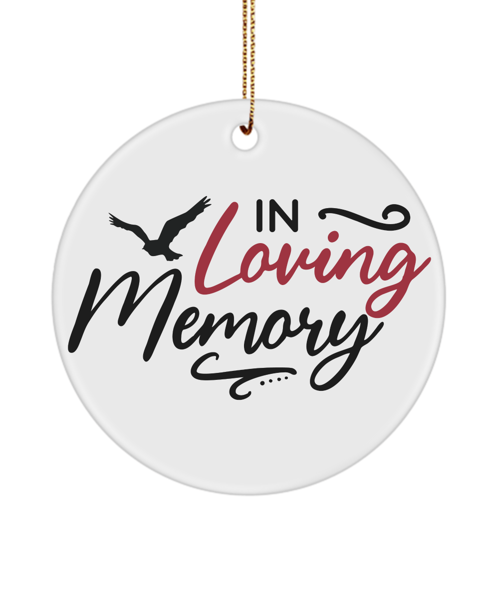 In Loving Memory Christmas Memorial Ornament - We Love Your Gift