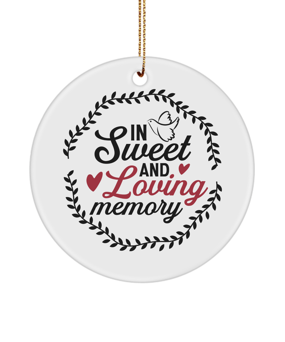 In Sweet and Loving Memory Christmas Memorial Ornament - We Love Your Gift