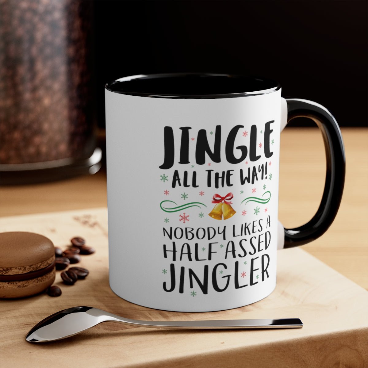 Jingle All the Way - Color Handled Holiday Mug - We Love Your Gift