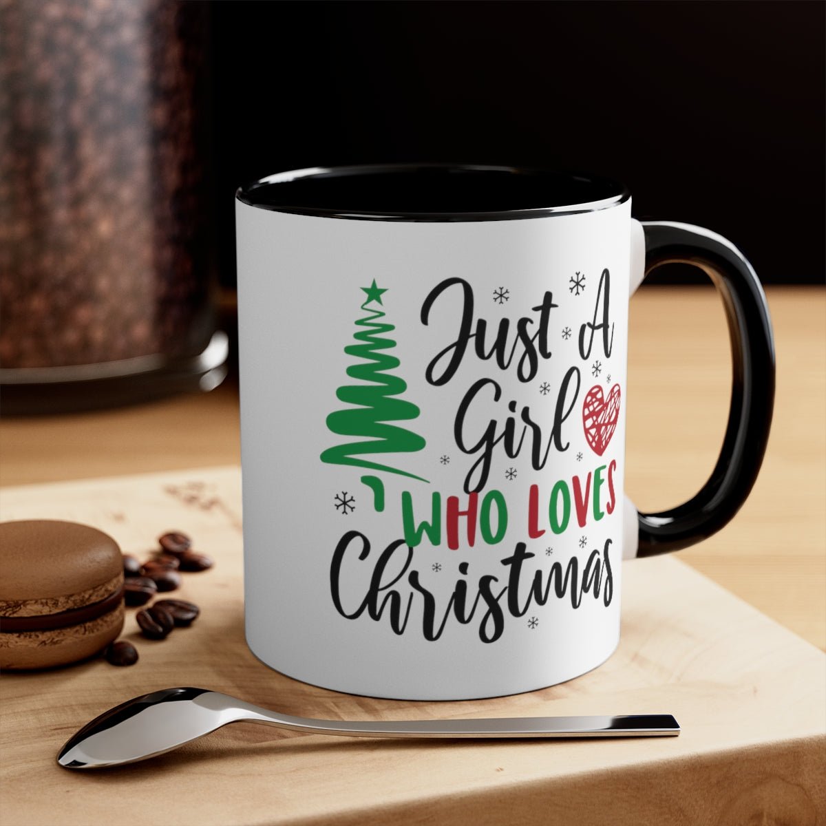 Just a Girl Who Loves Christmas - Color Handled Holiday Mug - We Love Your Gift