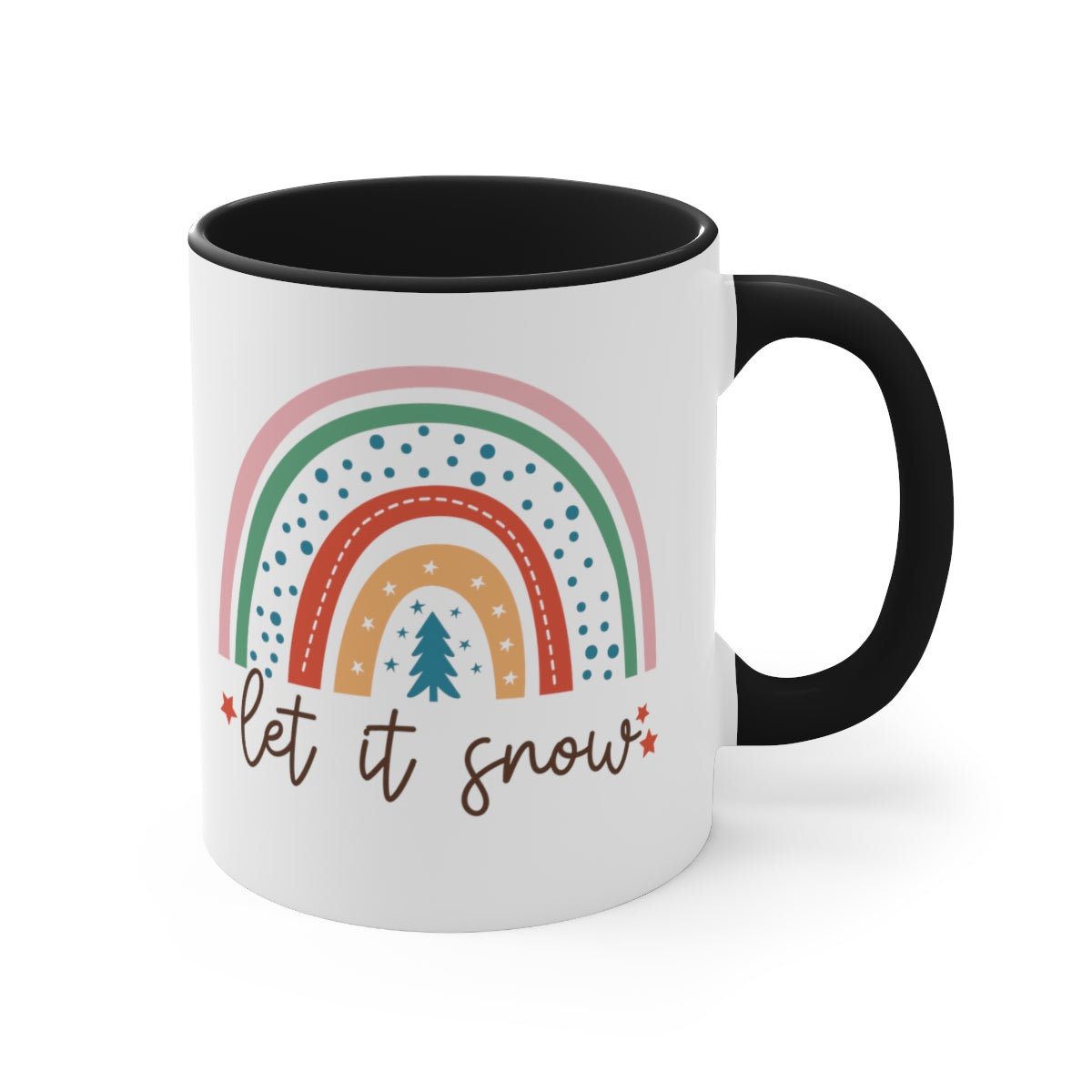 Let It Snow - Color Handled Funny Mug - We Love Your Gift