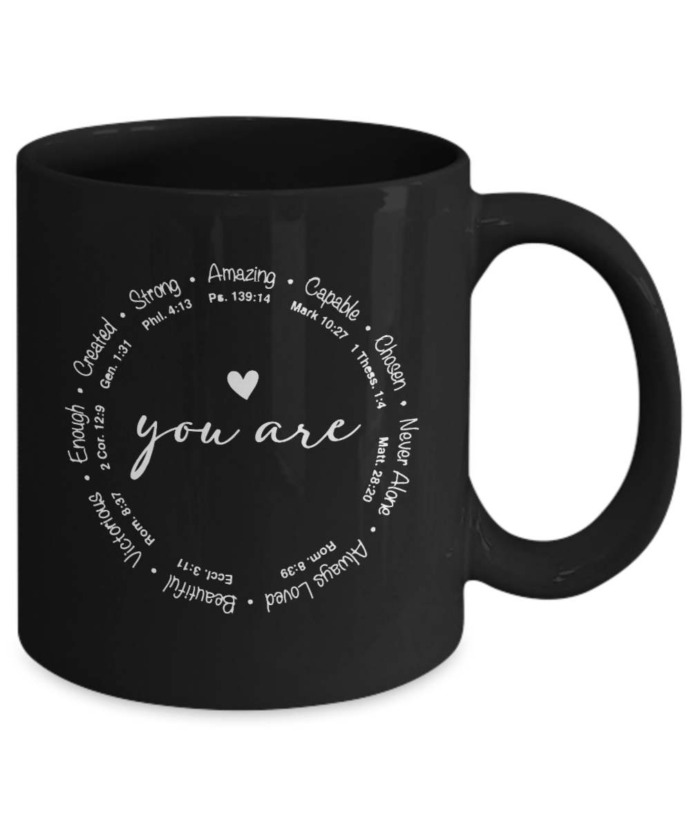 You Are Circle Christian Mug - We Love Your Gift