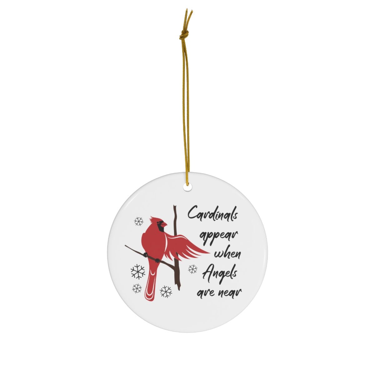 Cardinals Appear When Angels Are Near Memorial Ornament - We Love Your Gift