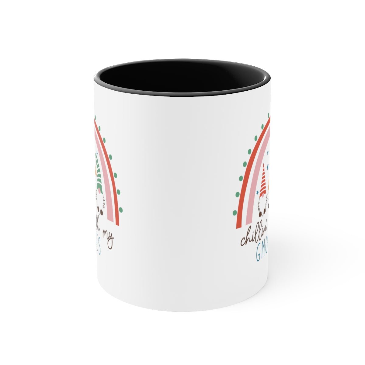 Chillin' With My Gnomies - Color Handled Funny Mug - We Love Your Gift