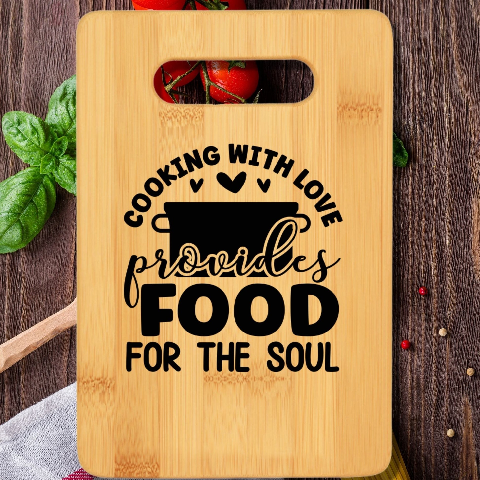 Cooking With Love Provides Food for the Soul Cutting Board - We Love Your Gift