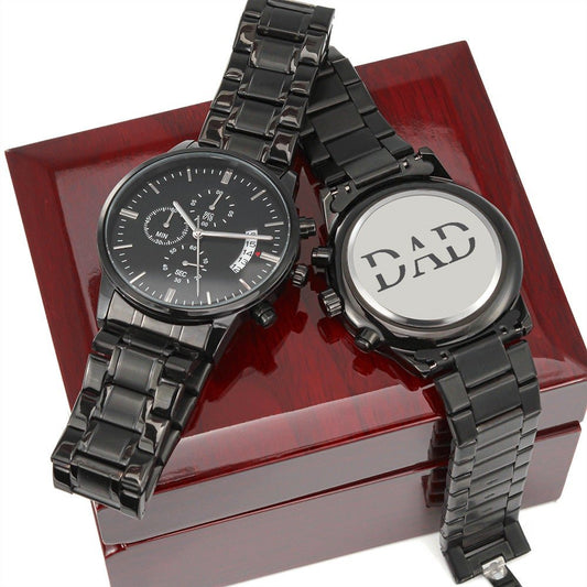 Custom Dad Black Watch Jewelry - Unique Gift Idea for Dad&#39;s on Father&#39;s Day, Birthday, & Anniversary - We Love Your Gift