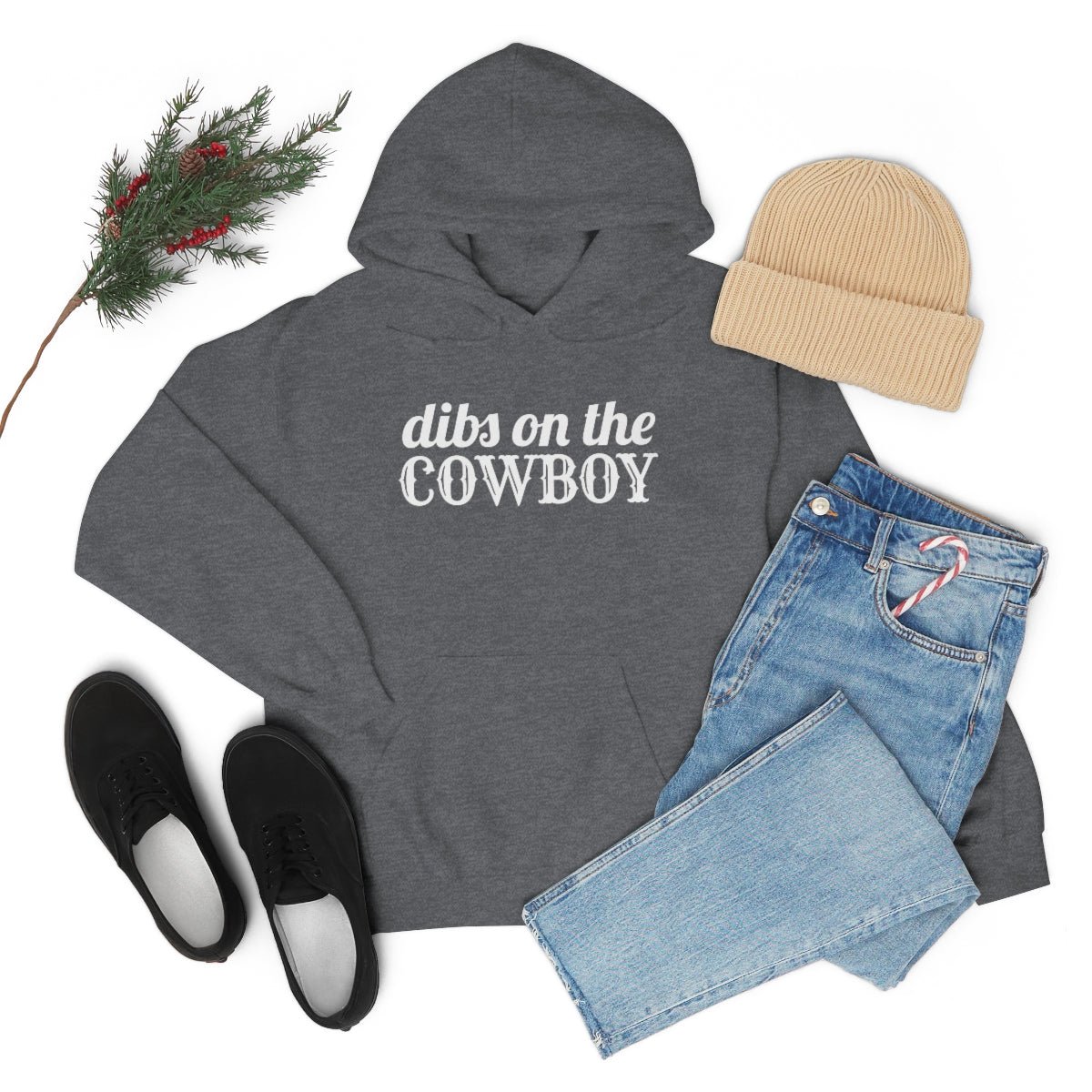 Dibs on the Cowboy White Print Hoodie - We Love Your Gift