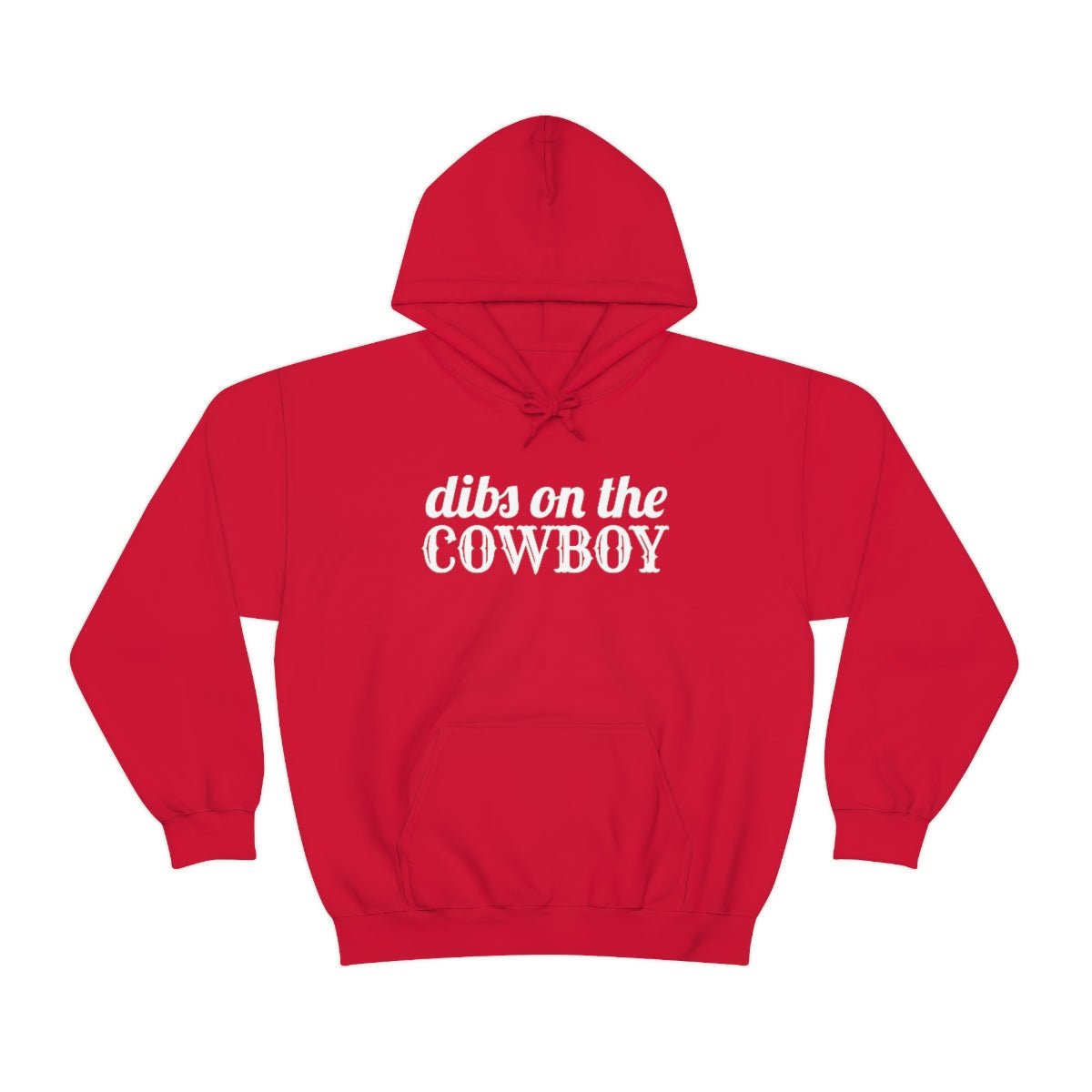 Dibs on the Cowboy White Print Hoodie - We Love Your Gift