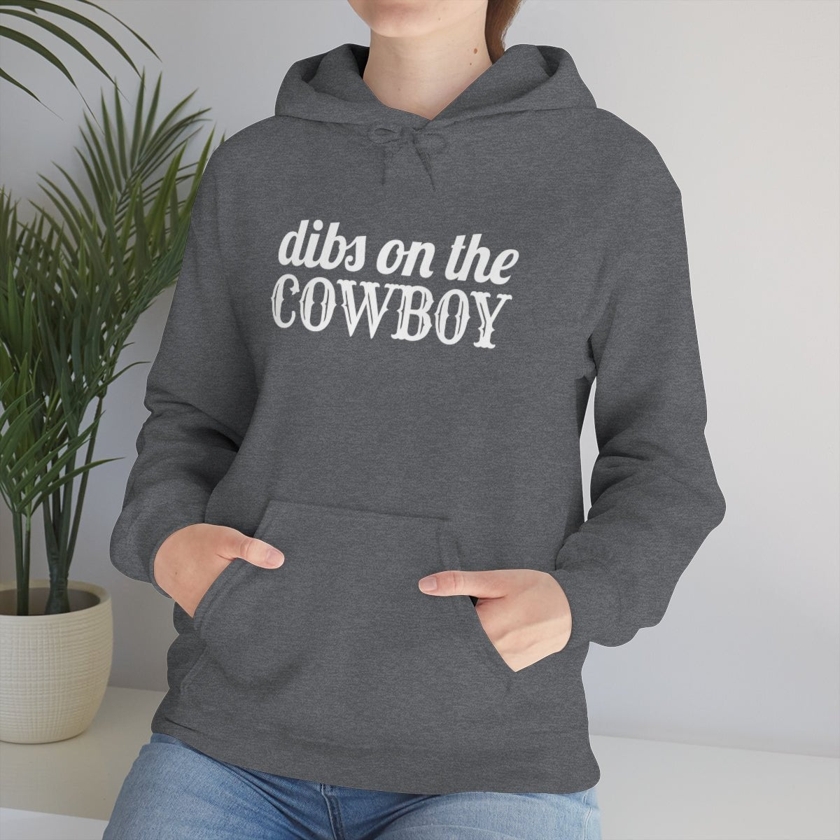 Dibs on the Cowboy White Print Hoodie - We Love Your Gift