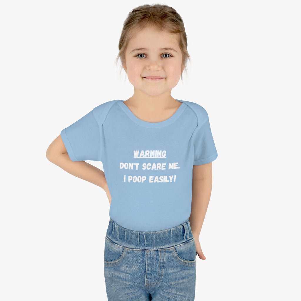 Don't Scare Me. I Poop Easily Funny Baby Infant Onsie - We Love Your Gift