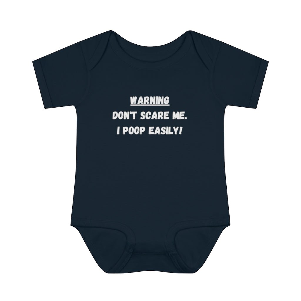 Don't Scare Me. I Poop Easily Funny Baby Infant Onsie - We Love Your Gift