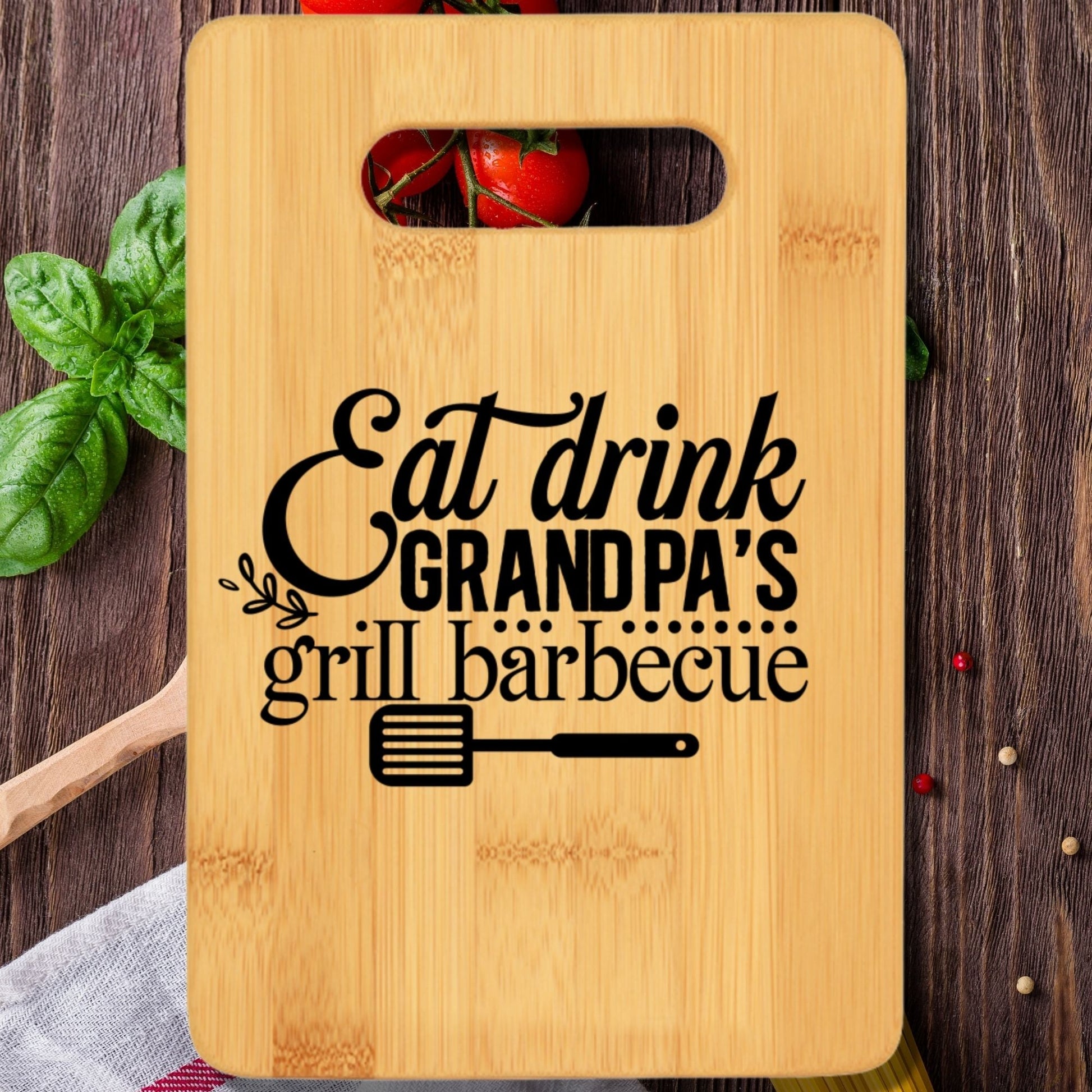 Eat Drink Grandpa's Grill Barbecue Cutting Board - We Love Your Gift