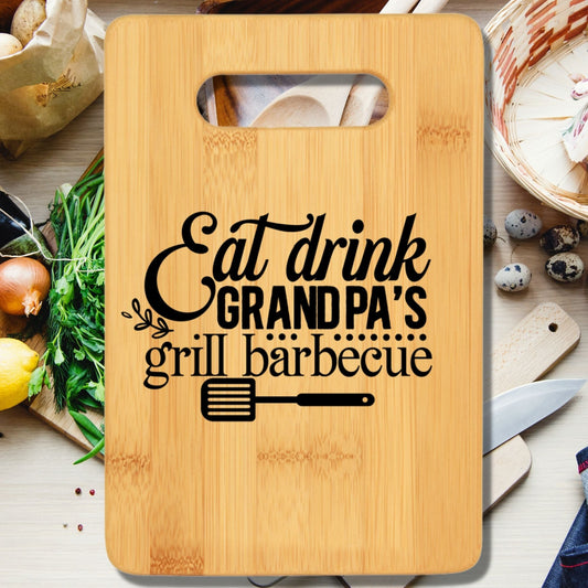 Eat Drink Grandpa's Grill Barbecue Cutting Board - We Love Your Gift