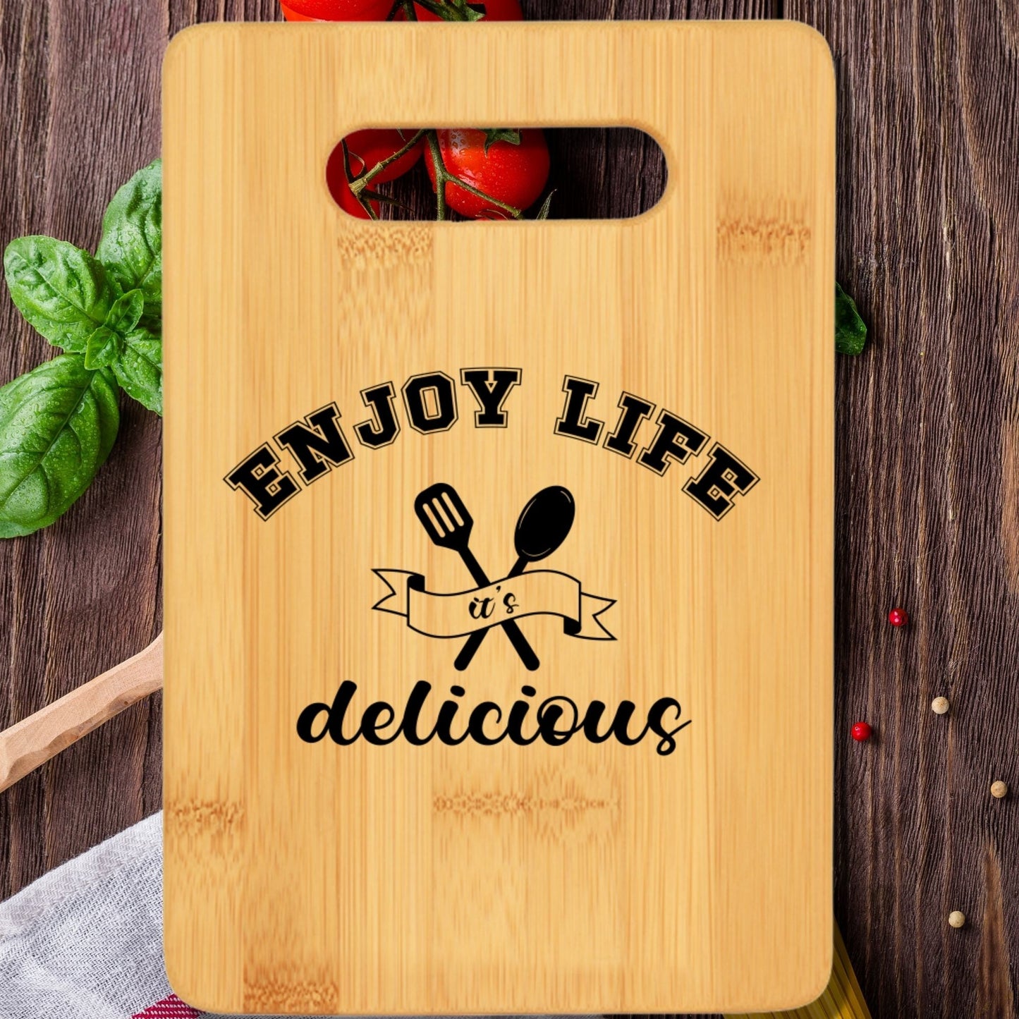 Enjoy Life It's Delicious Cutting Board - We Love Your Gift