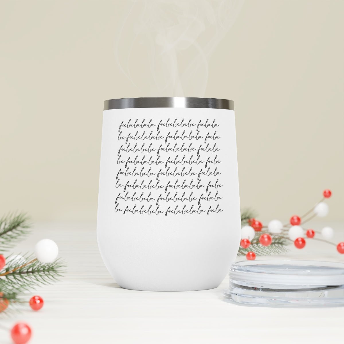 Fa La La La La La La La La - Holiday 12oz Insulated Wine Tumbler - We Love Your Gift