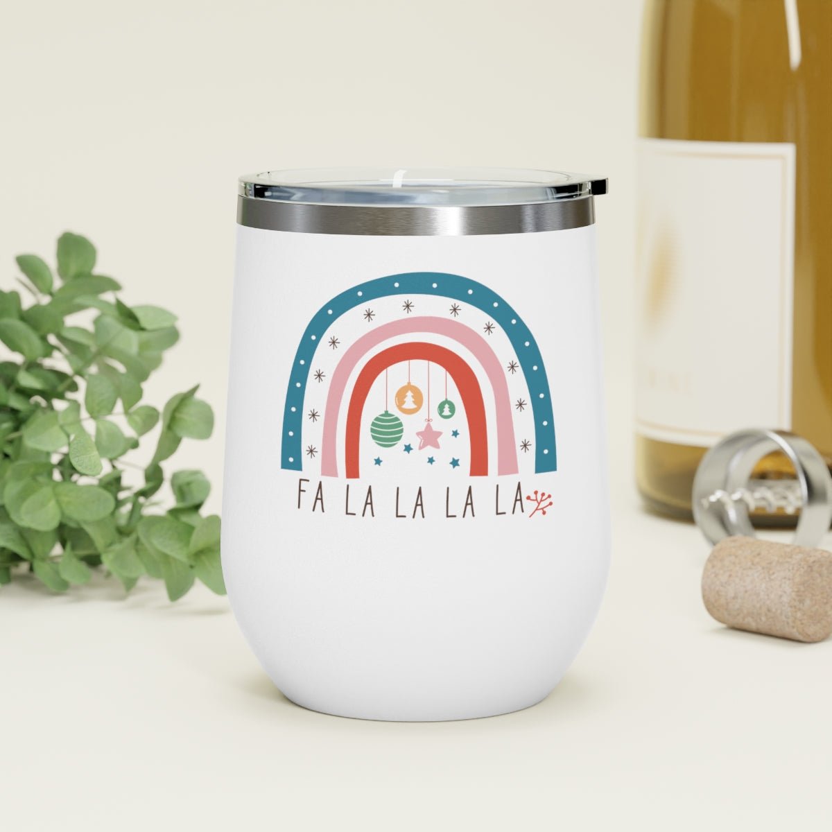 Fa La La La La Rainbow - Holiday 12oz Insulated Wine Tumbler - We Love Your Gift