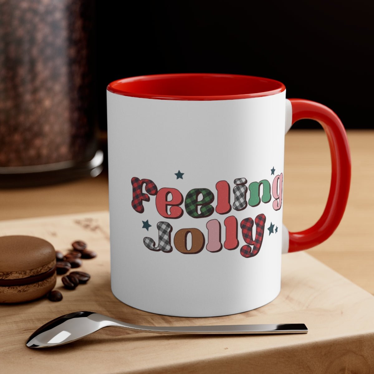 Feeling Jolly - Color Handled Funny Mug - We Love Your Gift