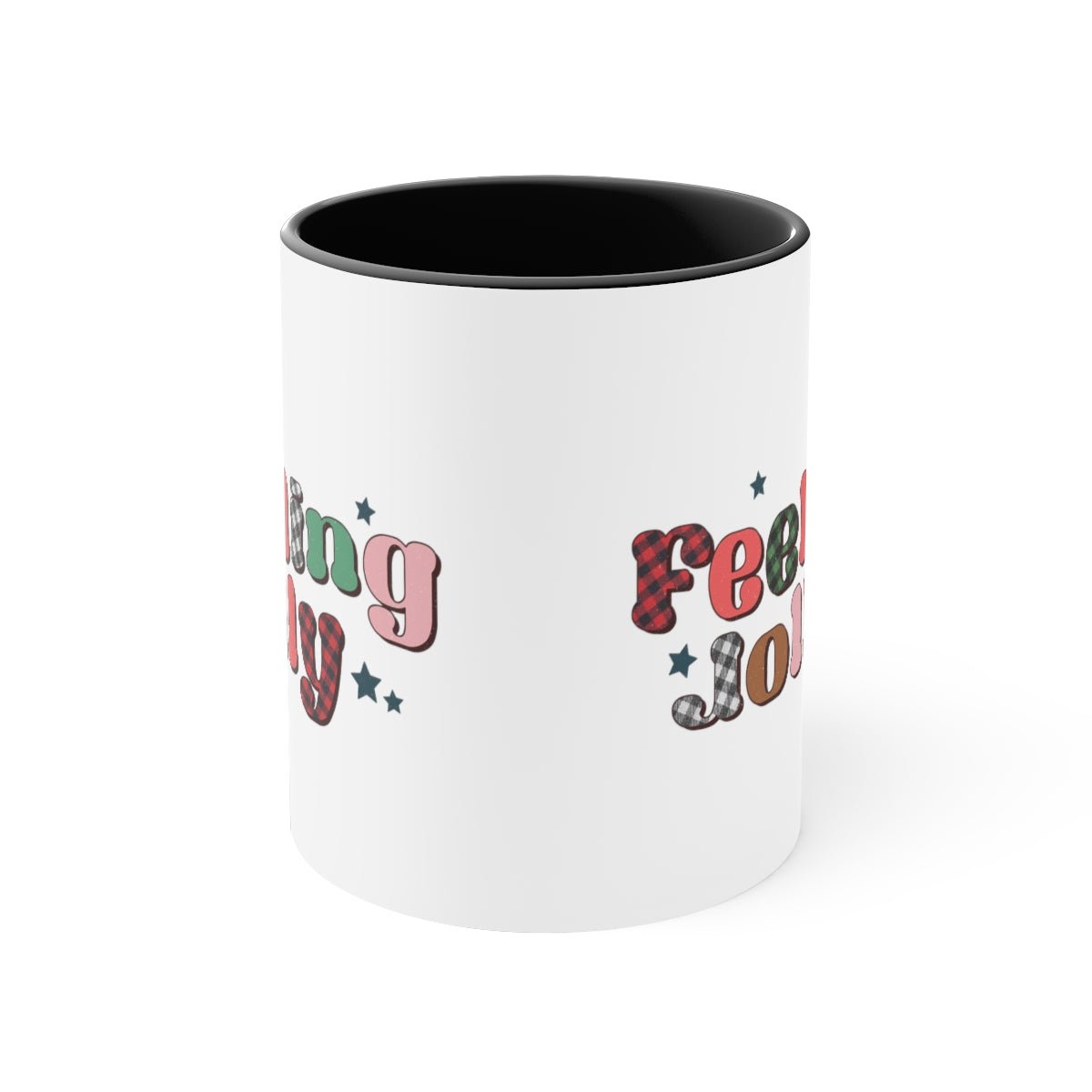 Feeling Jolly - Color Handled Funny Mug - We Love Your Gift