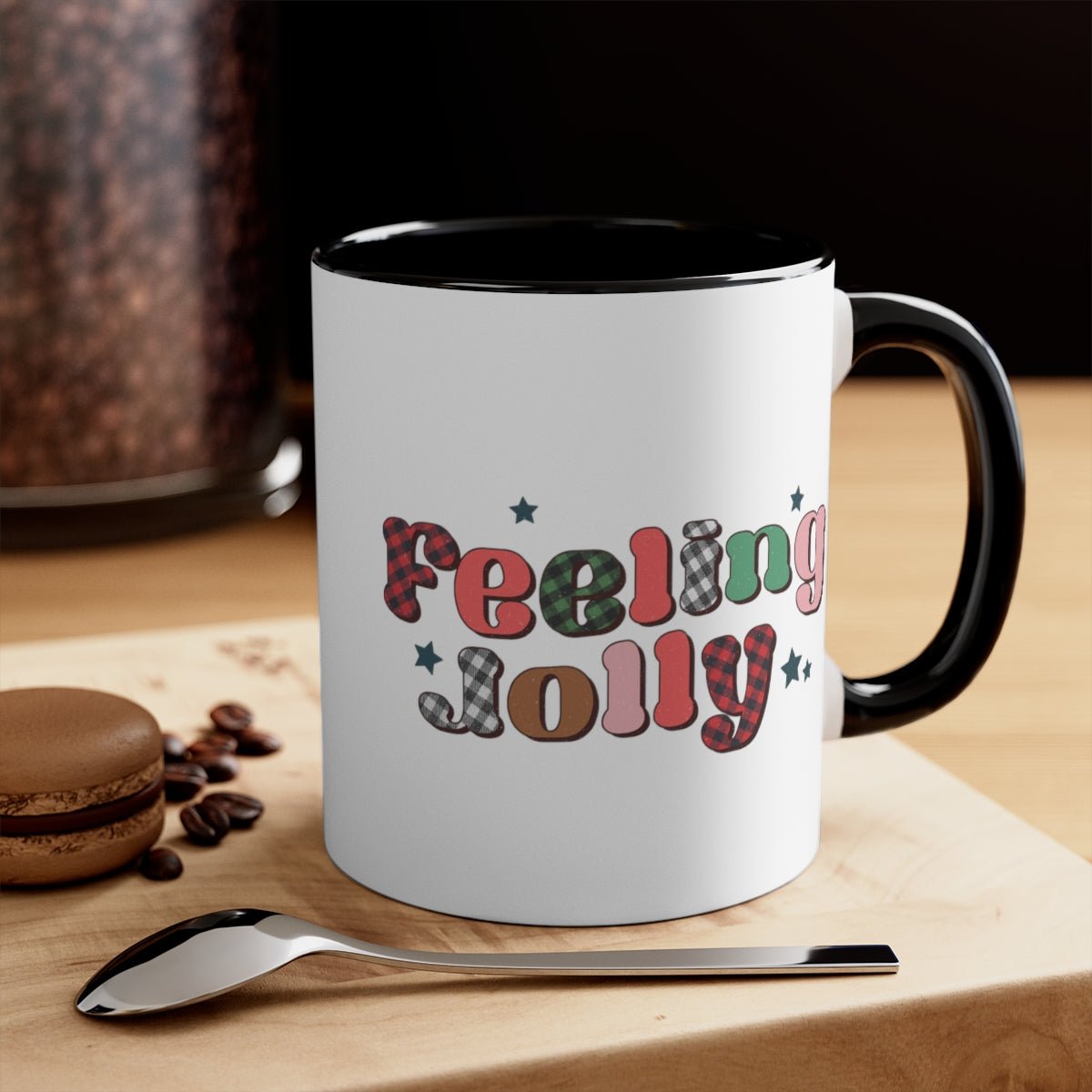 Feeling Jolly - Color Handled Funny Mug - We Love Your Gift