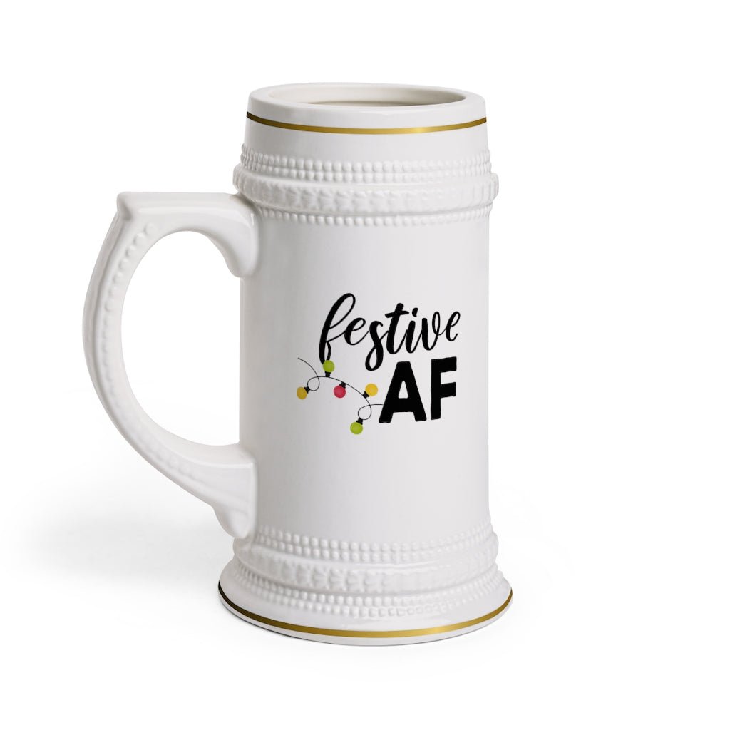 Festive AF Beer Stein Mug With Drinking Handle - We Love Your Gift