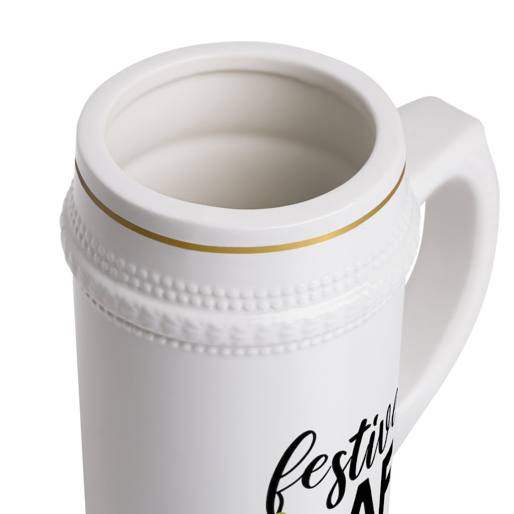 Festive AF Beer Stein Mug With Drinking Handle - We Love Your Gift