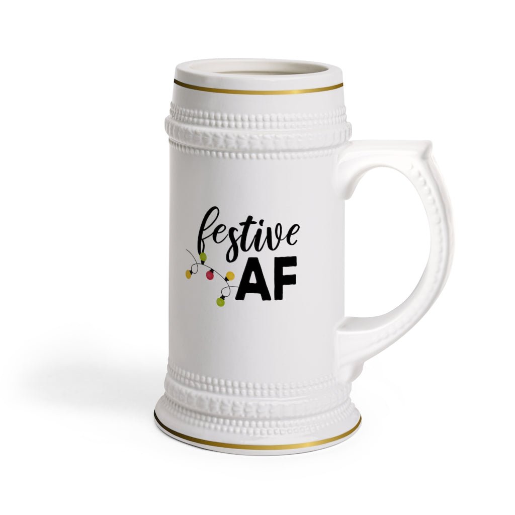 Festive AF Beer Stein Mug With Drinking Handle - We Love Your Gift