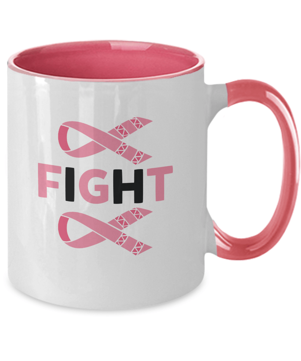 FIGHT Breast Cancer Pink Mug - We Love Your Gift