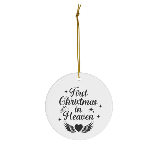 First Christmas In Heaven Memorial Ornament - We Love Your Gift