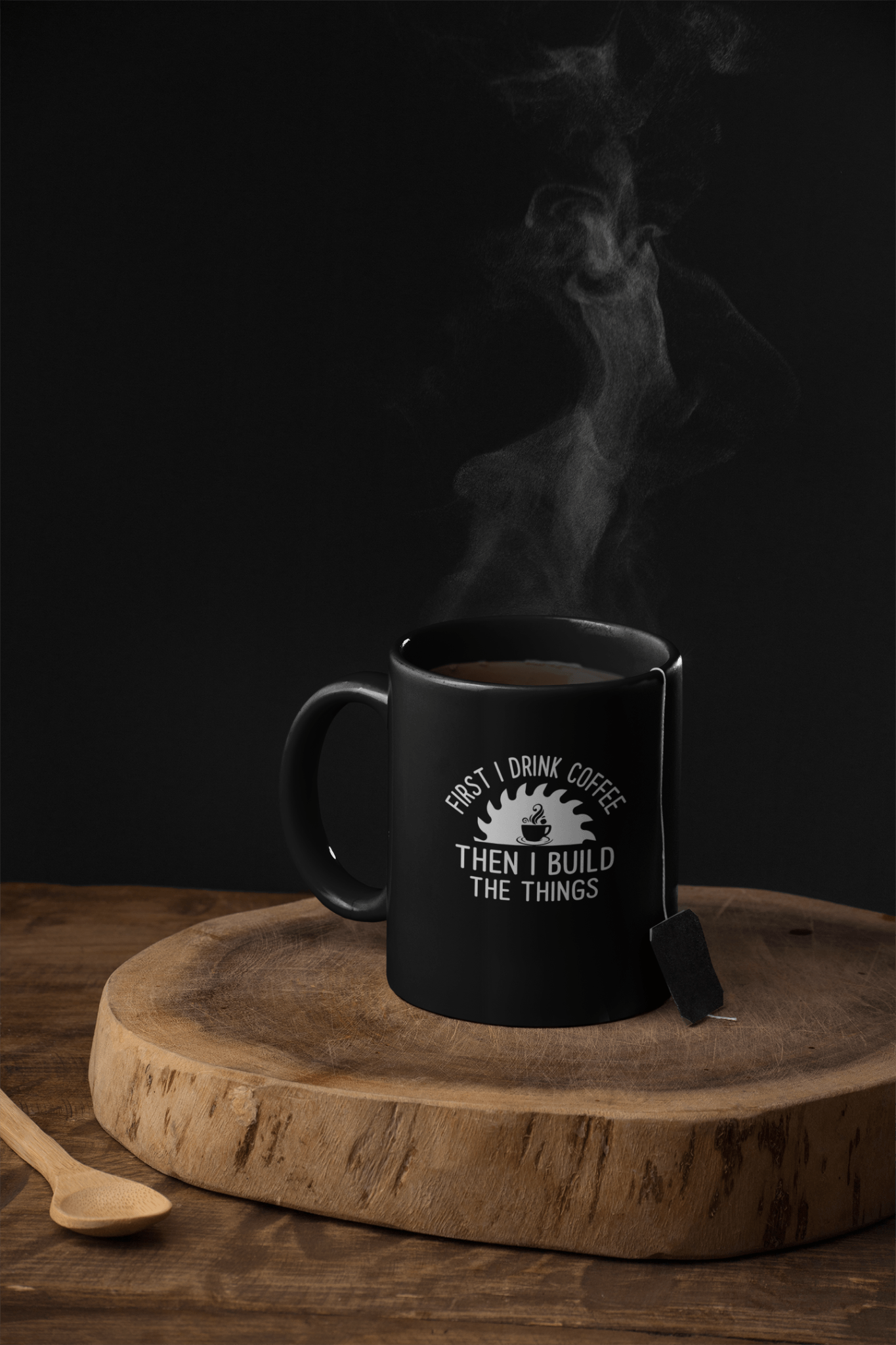 First I Drink Coffee Then I Build Things Mug - We Love Your Gift