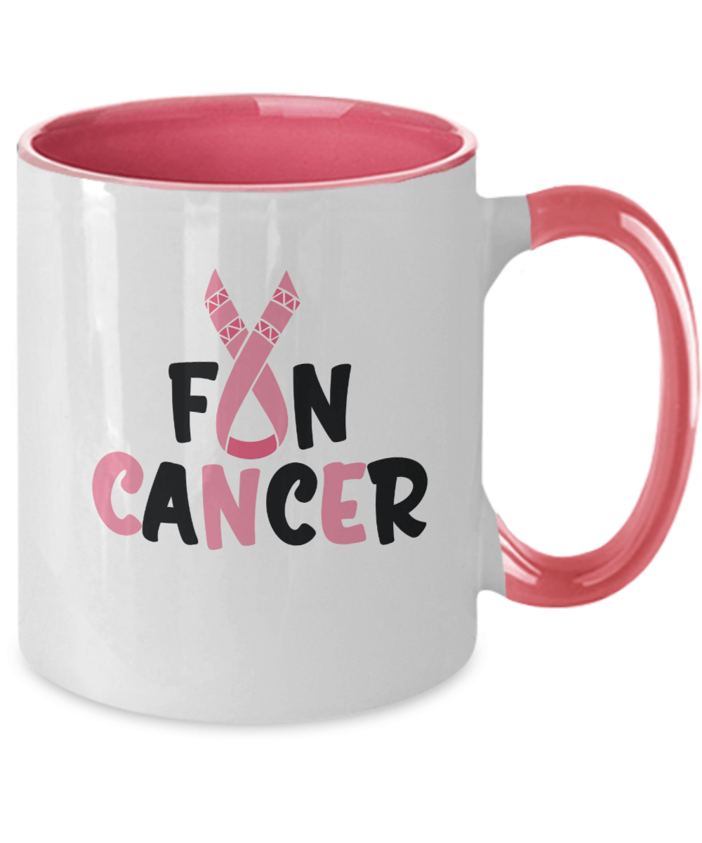 Fun Cancer Pink Mug - We Love Your Gift