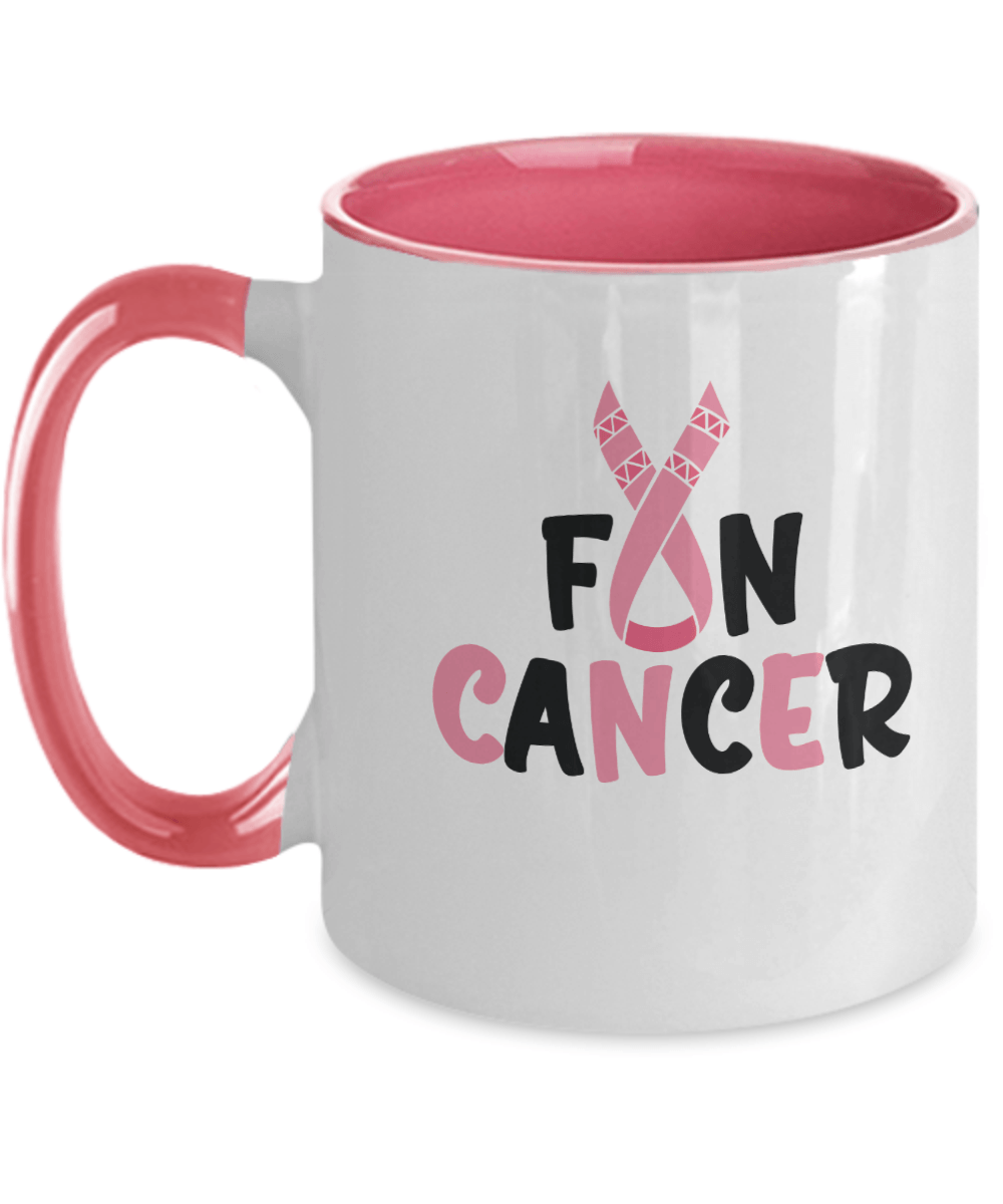 Fun Cancer Pink Mug - We Love Your Gift