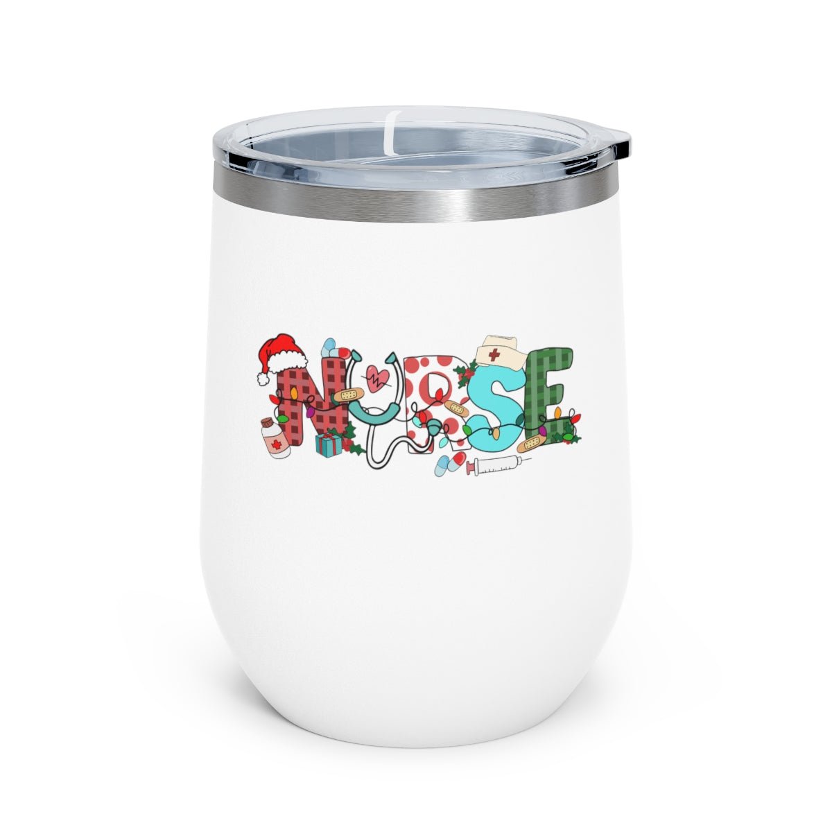 Funny Christmas Nurse - Holiday 12oz Insulated Wine Tumbler - We Love Your Gift