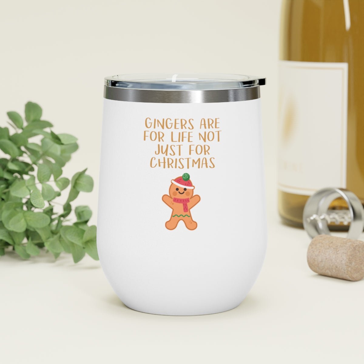 Gingers Are for Life - Holiday 12oz Insulated Wine Tumbler - We Love Your Gift