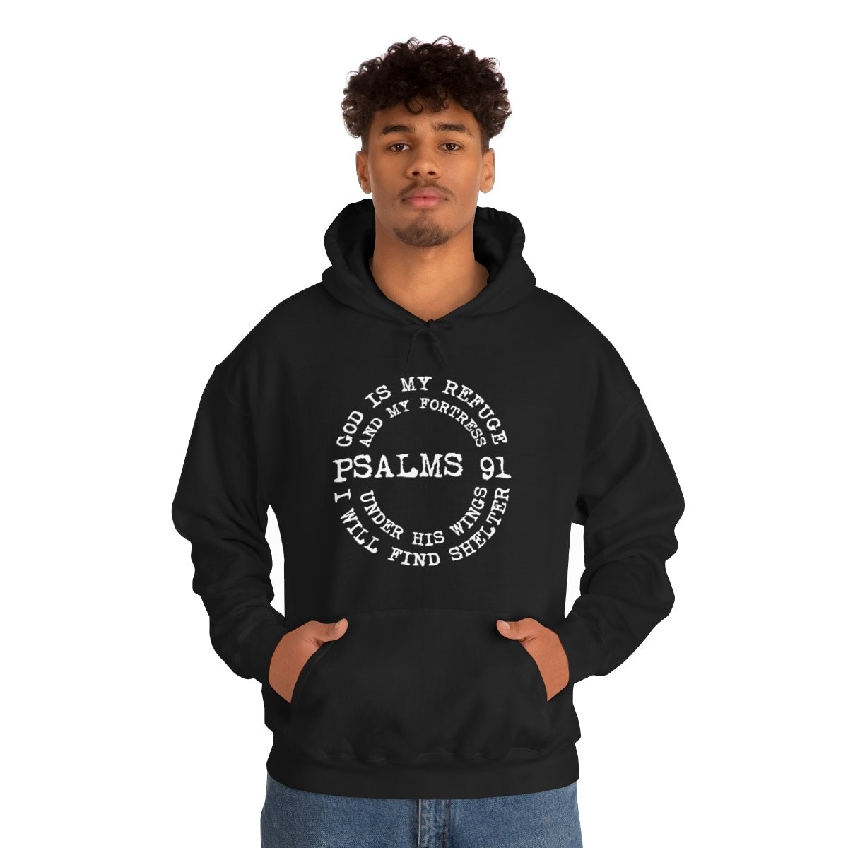 God is my Refuge and my Fortress Psalm 91 Under his Wings Hoodie - We Love Your Gift