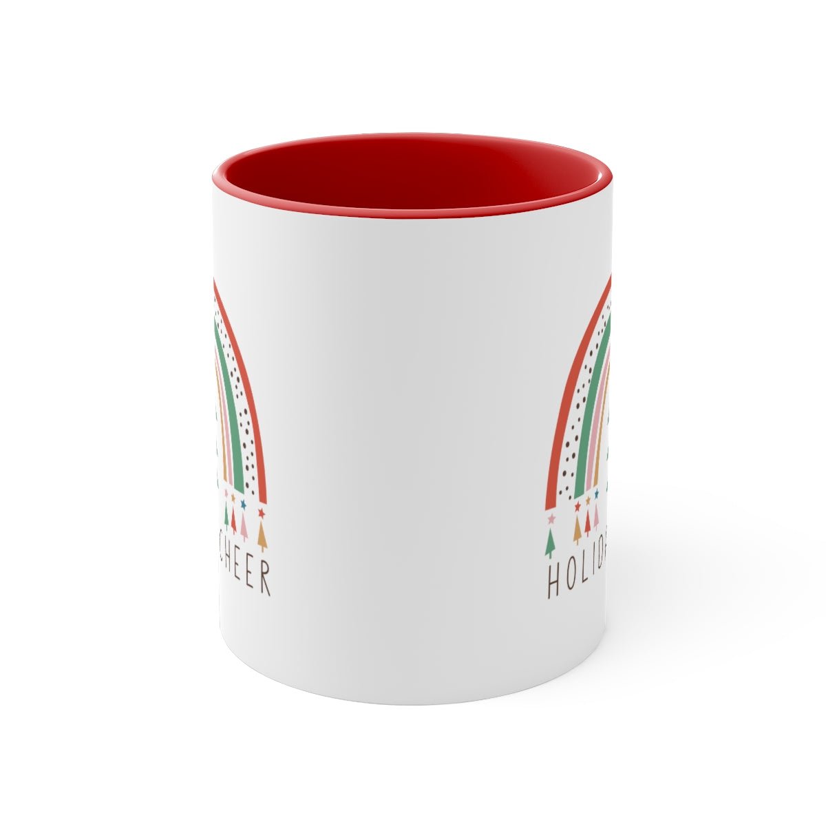 Holiday Cheer - Color Handled Funny Mug - We Love Your Gift
