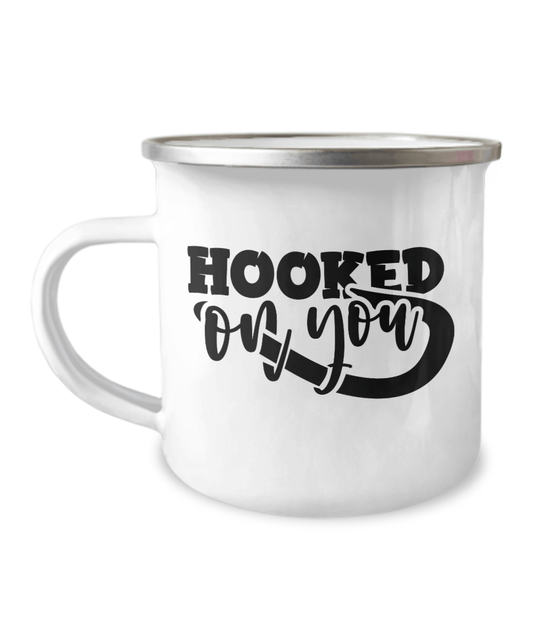 Hooked on You Camper Mug - We Love Your Gift