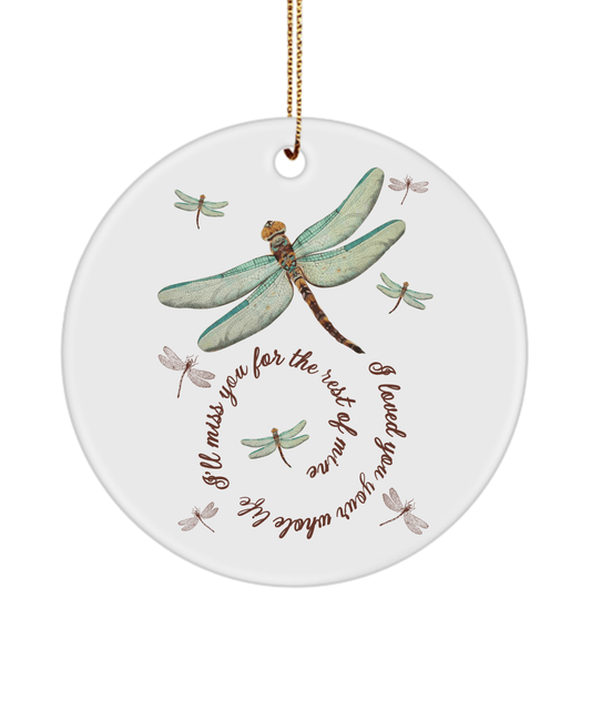 I Loved You Your Whole Life I'll Miss You For The Rest Of Mine Christmas Memorial Ornament - We Love Your Gift