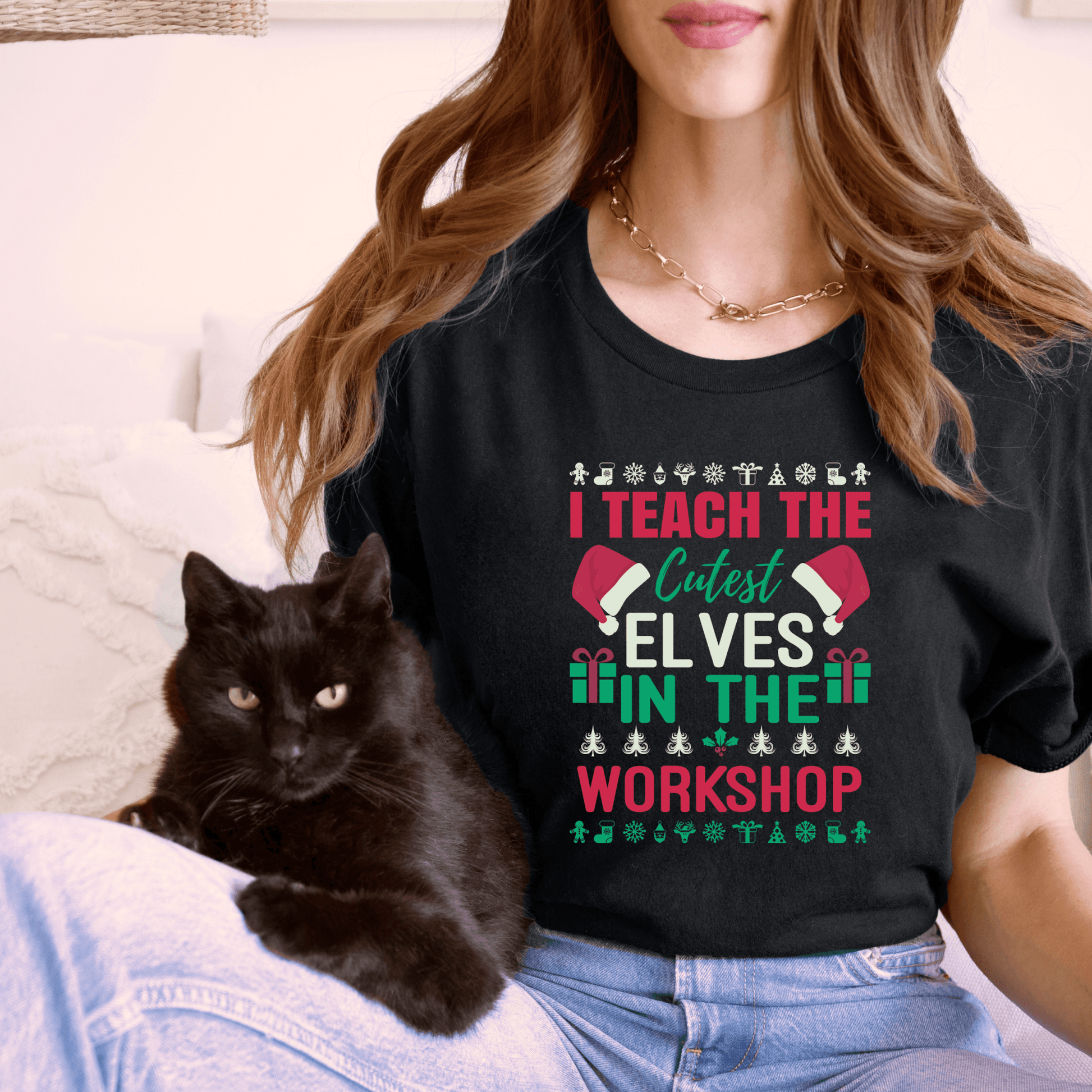 I Teach the Cutest Elves in the Workshop Shirt Print for Fall - We Love Your Gift