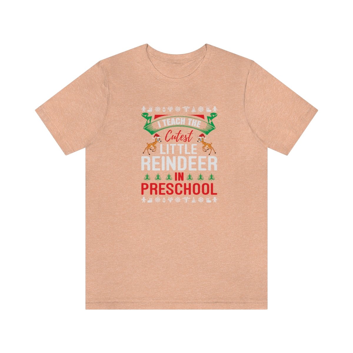 I Teach the Cutest Little Reindeer in Preschool Shirt for Fall - We Love Your Gift