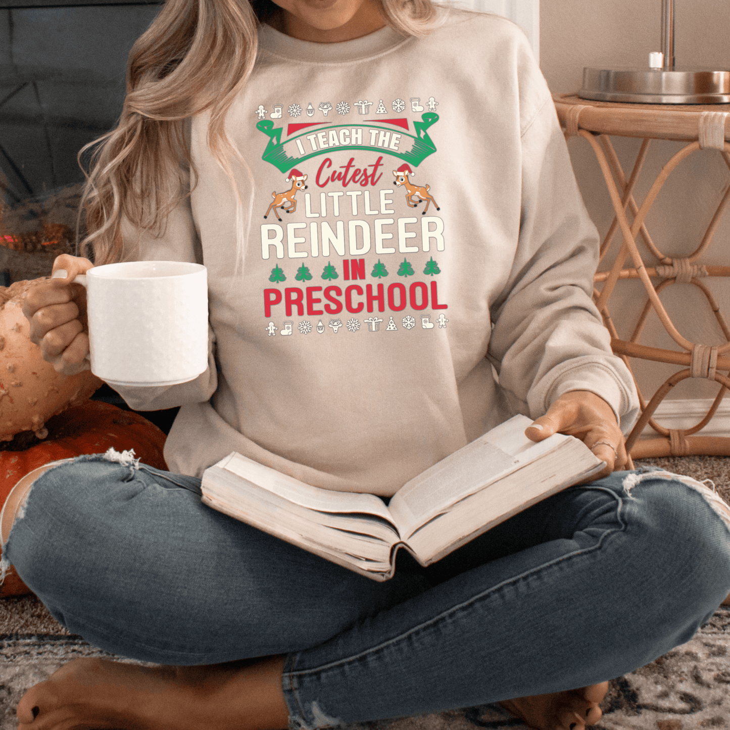 I Teach the Cutest Little Reindeer in Preschool Sweatshirt Print for Fall - We Love Your Gift