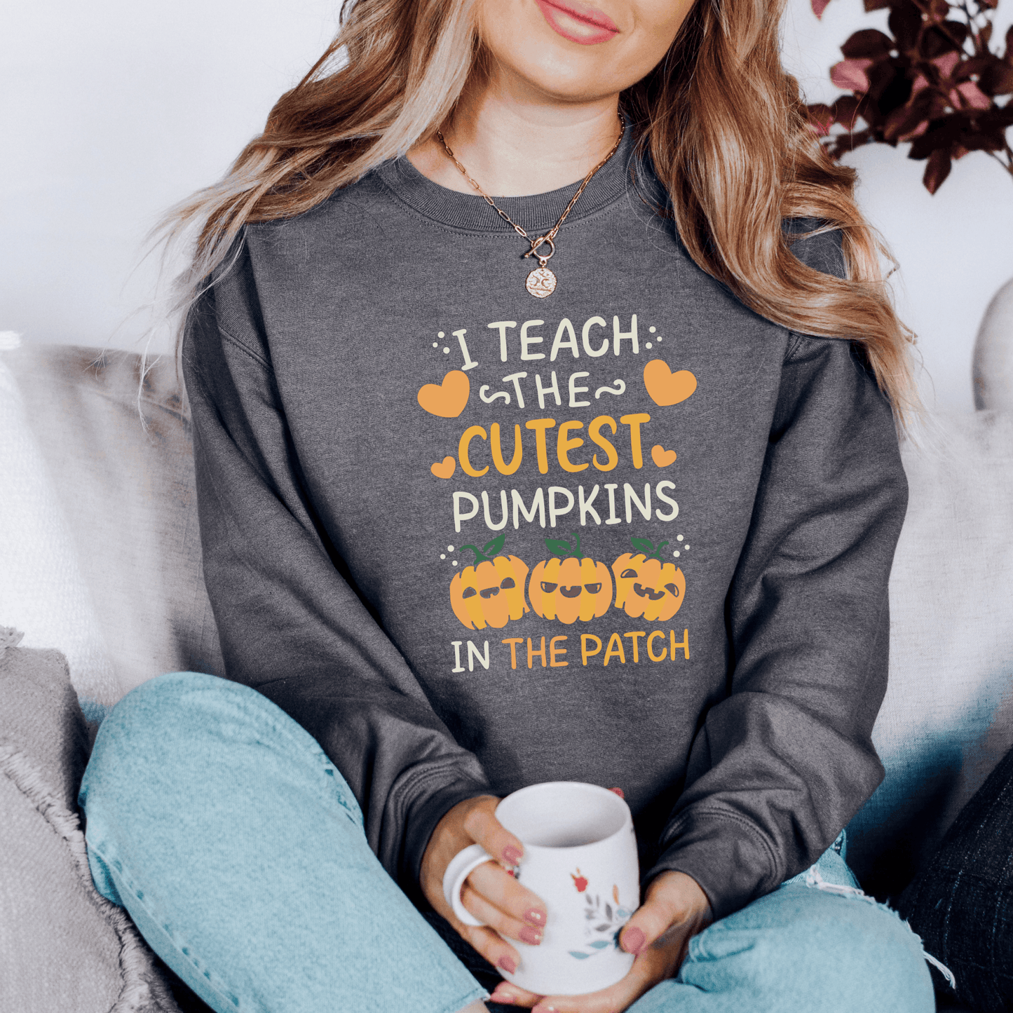 I Teach the Cutest Pumpkins in the Patch Sweatshirt for Fall - We Love Your Gift